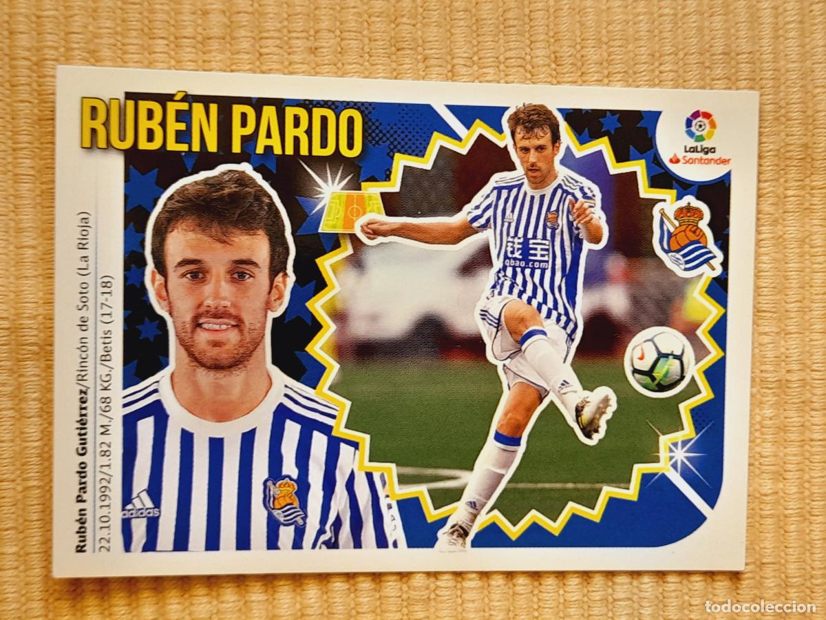 Cromos de F&uacute;tbol: CROMO 9 BIS RUBEN PARDO (COLOCA) REAL SOCIEDAD LIGA 18-19 (2018 2019) ALBUM ESTE