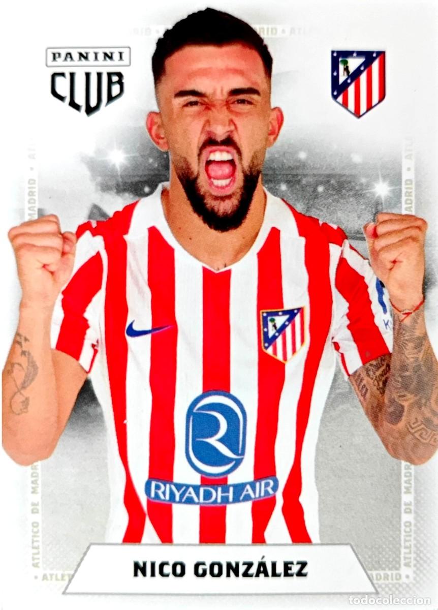 Cromos de F&uacute;tbol: 24 Nico Gonzalez - Atletico de Madrid - PANINI CLUB 2026