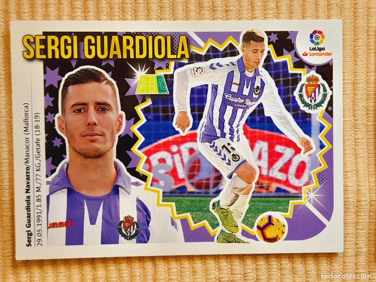 Cartes &agrave; collectionner de Football: CROMO 37 SERGI GUARDIOLA (MERCADO INVIERNO) REAL VALLADOLID LIGA 18-19 (2018 2019) ALBUM ESTE