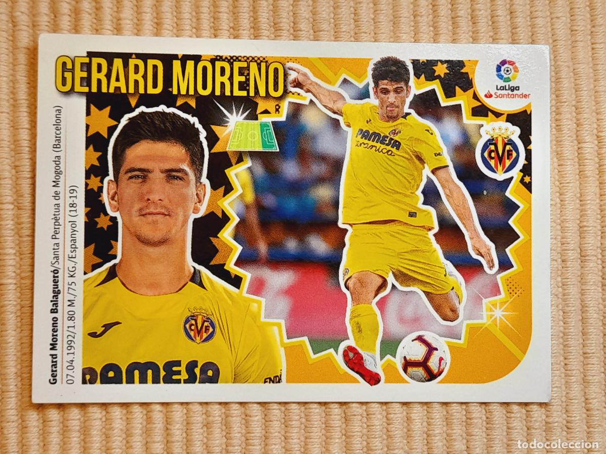 Cromos de F&uacute;tbol: CROMO 3 GERARD MORENO (ULTIMOS FICHAJES) VILLARREAL CF LIGA 18-19 (2018 2019) ALBUM ESTE