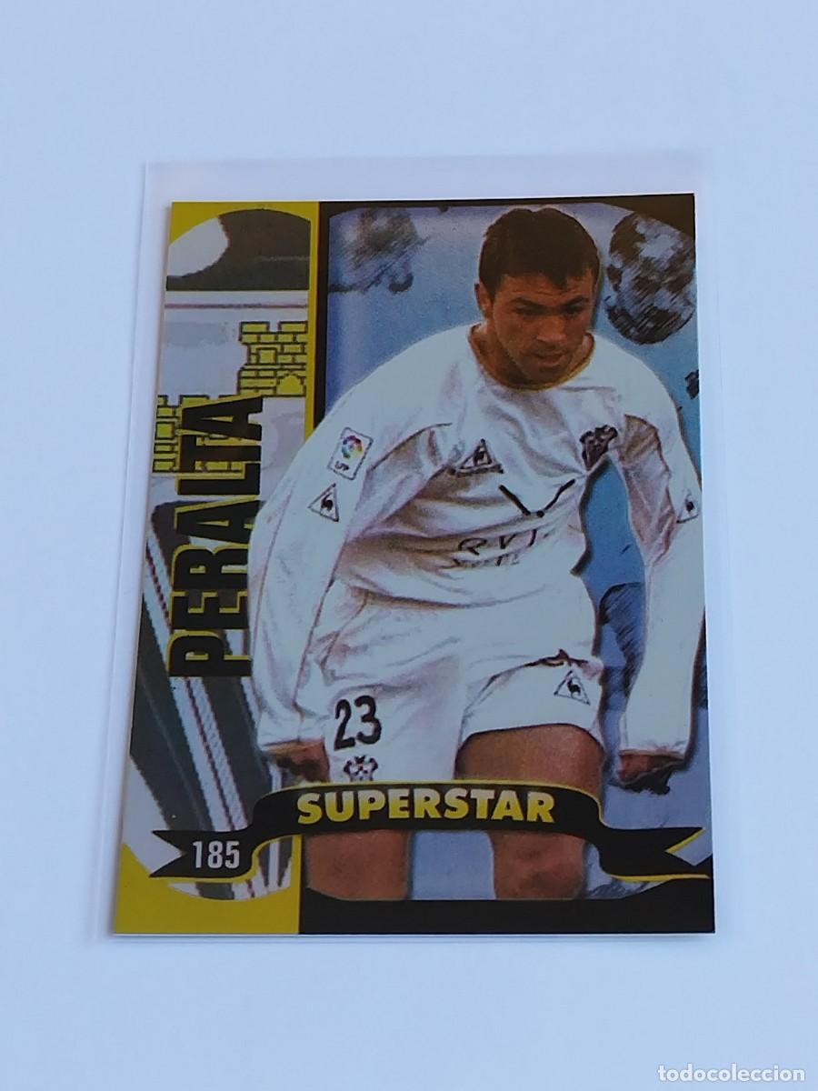Cromos de F&uacute;tbol: PERALTA SUPERSTAR BRILLO LISO #185 ALBACETE MUNDICROMO TOP LA LIGA 2004 2005 MC 04 05 BRILLANTE
