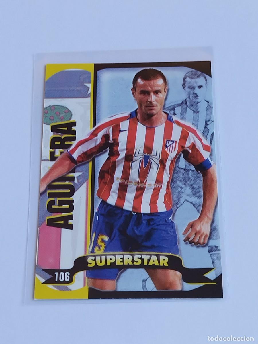 Cromos de Futebol: AGUILERA SUPERSTAR MATE #106 ATL&Eacute;TICO MADRID - MUNDICROMO TOP LA LIGA 2004 2005 MC 04 05