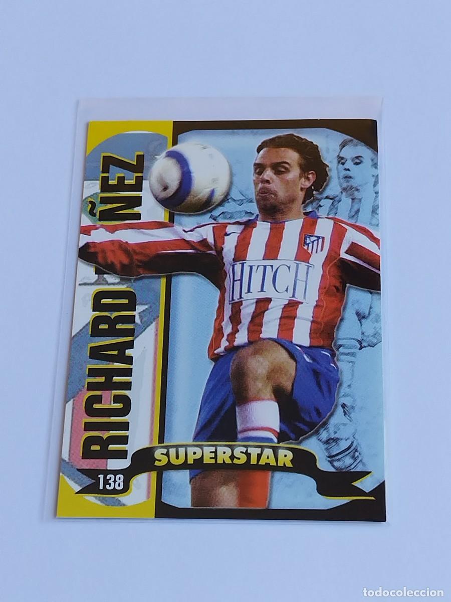 Cromos de Futebol: RICHARD N&Uacute;&Ntilde;EZ SUPERSTAR MATE #138 ATL&Eacute;TICO MADRID MUNDICROMO TOP LA LIGA 2004 2005 MC 04 05