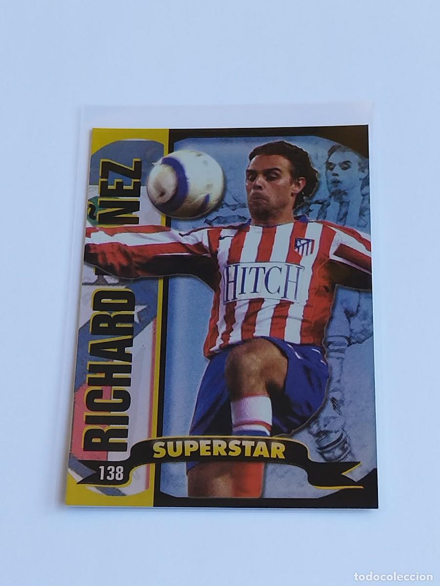 Cartes &agrave; collectionner de Football: RICHARD N&Uacute;&Ntilde;EZ SUPERSTAR BRILLO LISO #138 ATL&Eacute;TICO MADRID MUNDICROMO TOP LA LIGA 2004 2005 MC 04 05