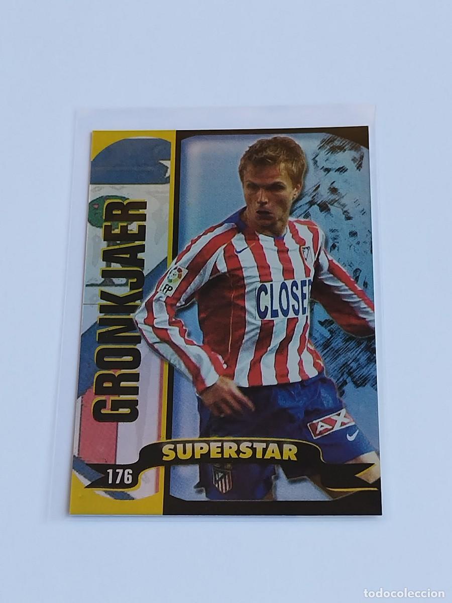 Figurine di Calcio: GRONKJAER SUPERSTAR BRILLO LISO 176 ATL&Eacute;TICO MADRID MUNDICROMO TOP LA LIGA 2004 2005 04 05 BRILLANTE