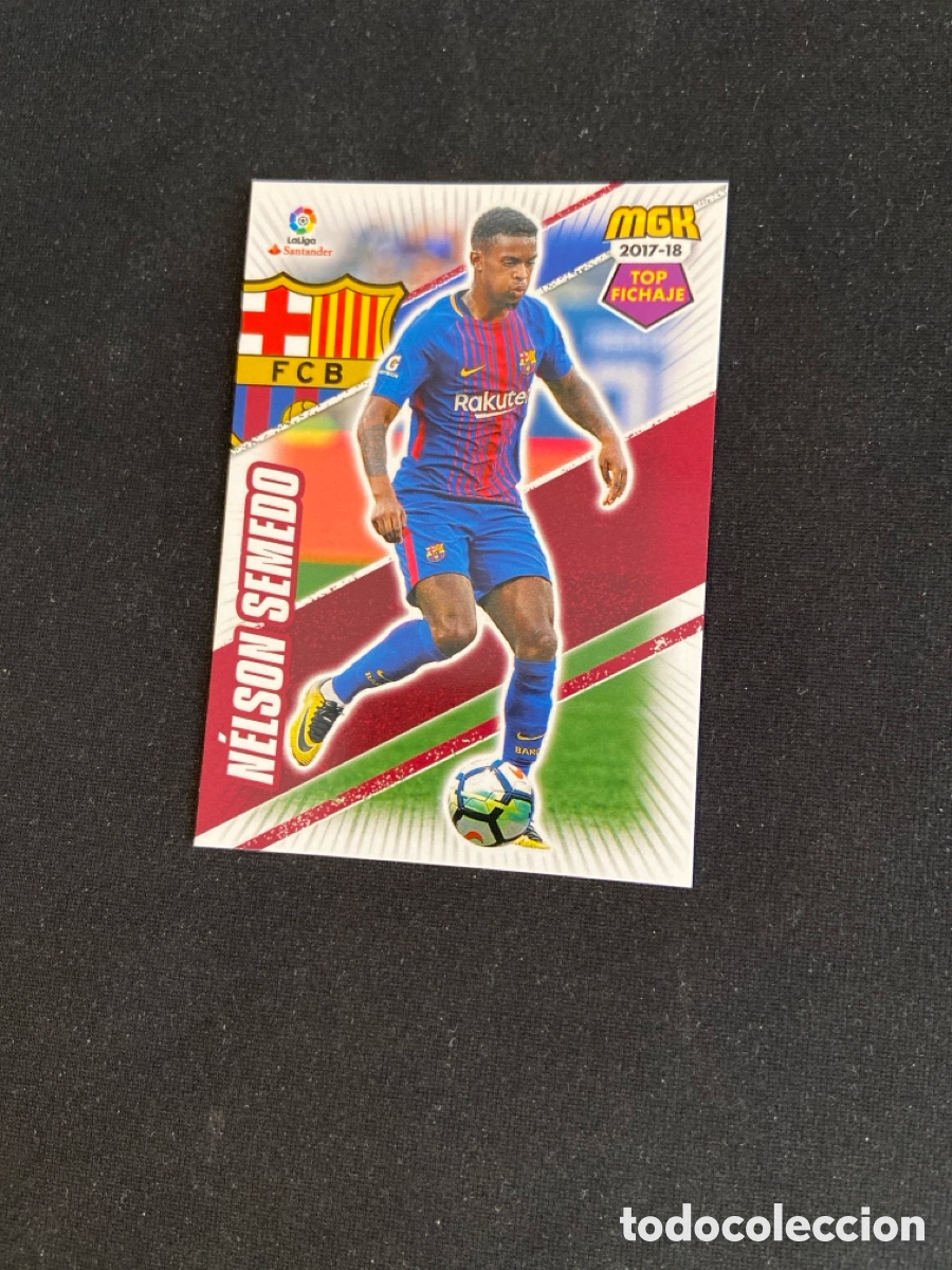 Cromos de Futebol: NELSON SEMEDO 100 TOP FICHAJE (BARCELONA)