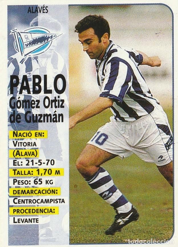 Cartes &agrave; collectionner de Football: PANINI 98-99 PABLO. NUNCA PEGADO.
