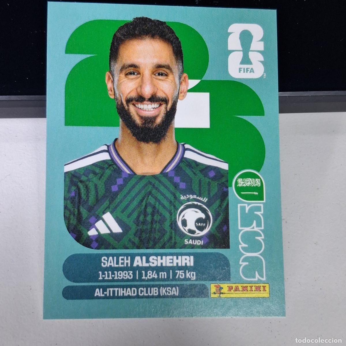 Cromos de F&uacute;tbol: B1 KSA19 SALEH ALSHEHRI 19 ARABIA SAUD&Iacute; KSA MUNDIAL FIFA WORLD CUP 2026 STICKER PANINI