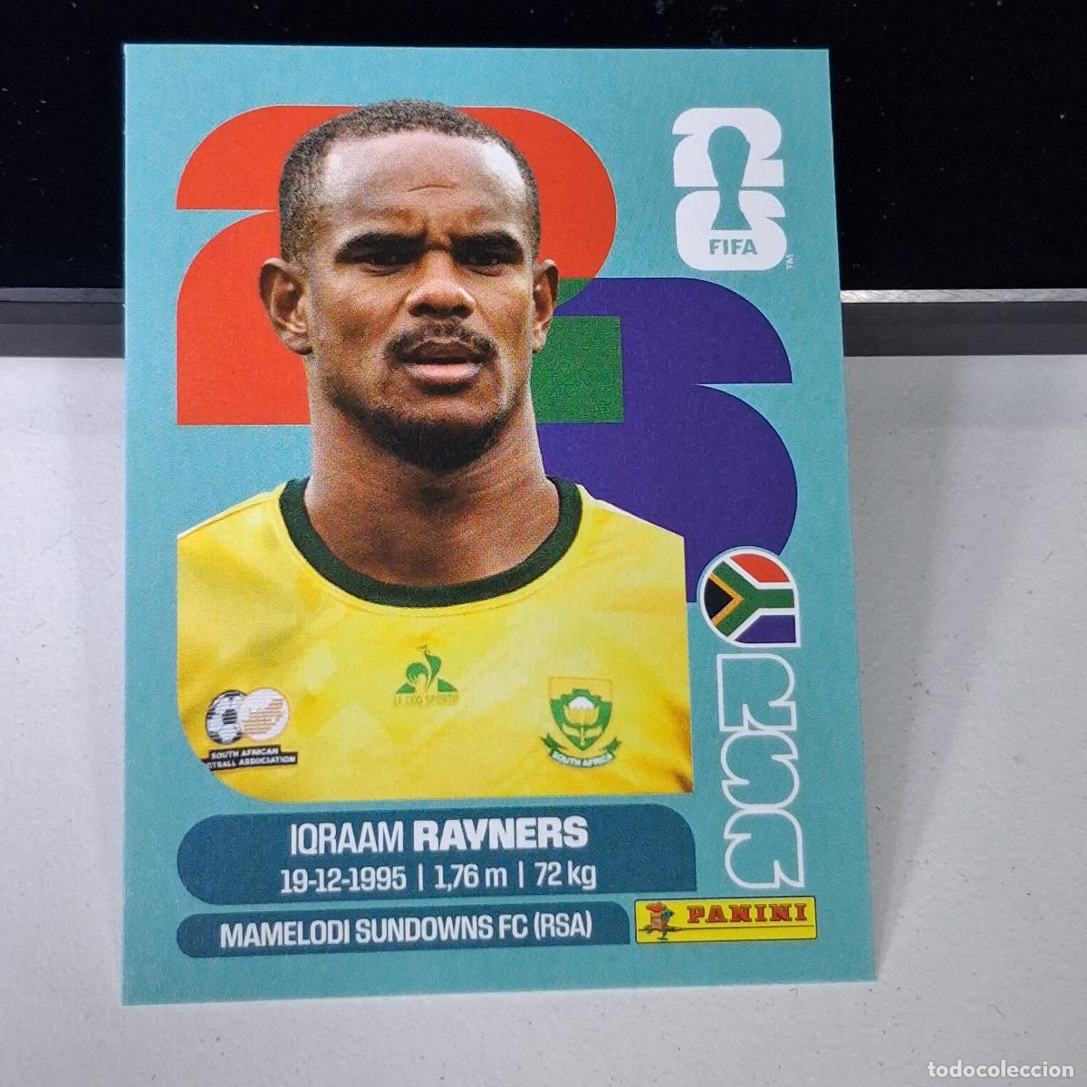 Cromos de F&uacute;tbol: B1 RSA 18 RSA18 IQRAAM RAYNERS SUD&Aacute;FRICA RSA SOUTH AFRIKA MUNDIAL FIFA WORLD CUP 2026 STICKER PANINI