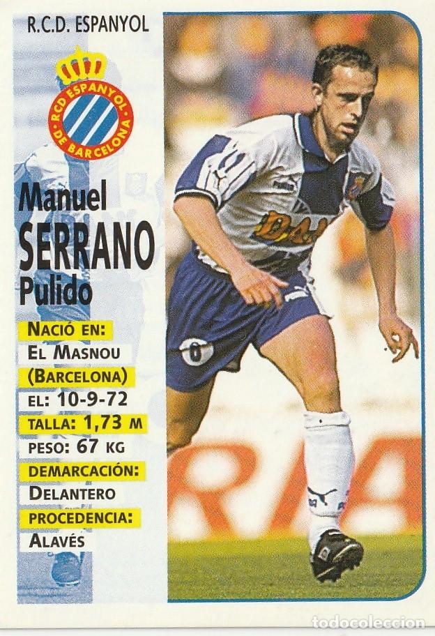 Cromos de F&uacute;tbol: PANINI 98-99 SERRANO. NUNCA PEGADO.