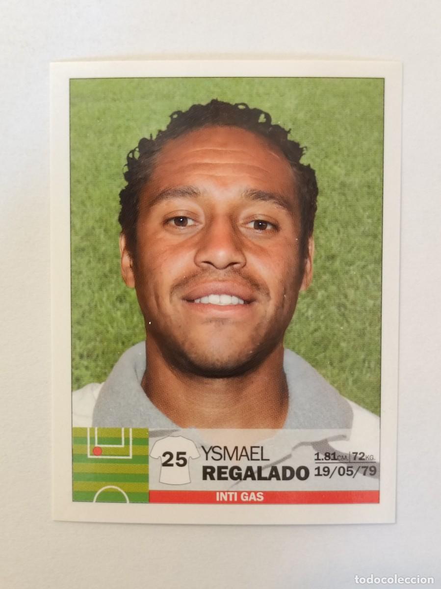 Cromos de F&uacute;tbol: #247 YSMAEL REGALADO (INTI GAS) COPA CABLE MAGICO LIGA PERU 2010 PANINI