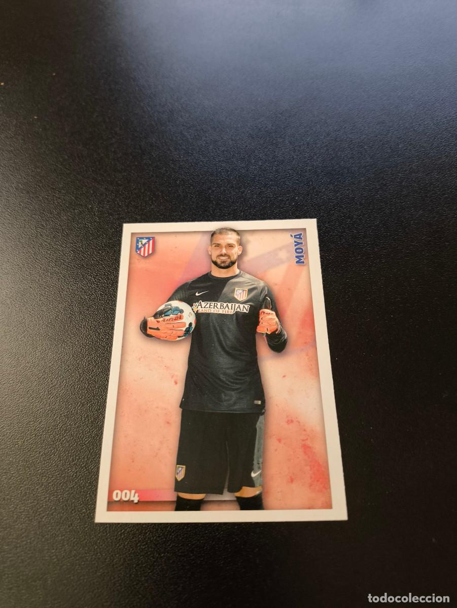 Cromos de F&uacute;tbol: 4 Moy&aacute; ATLETICO DE MADRID MUNDICROMO LIGA 2014 2015 14 15 NO PANINI ESTE