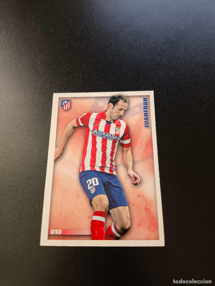 Cromos de F&uacute;tbol: 10 Juanfran ATLETICO DE MADRID MUNDICROMO LIGA 2014 2015 14 15 NO PANINI ESTE