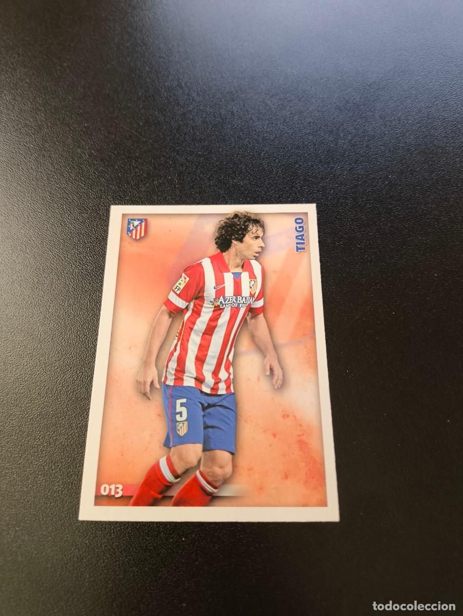 Cromos de F&uacute;tbol: 13 Tiago Mendes ATLETICO DE MADRID MUNDICROMO LIGA 2014 2015 14 15 NO PANINI ESTE
