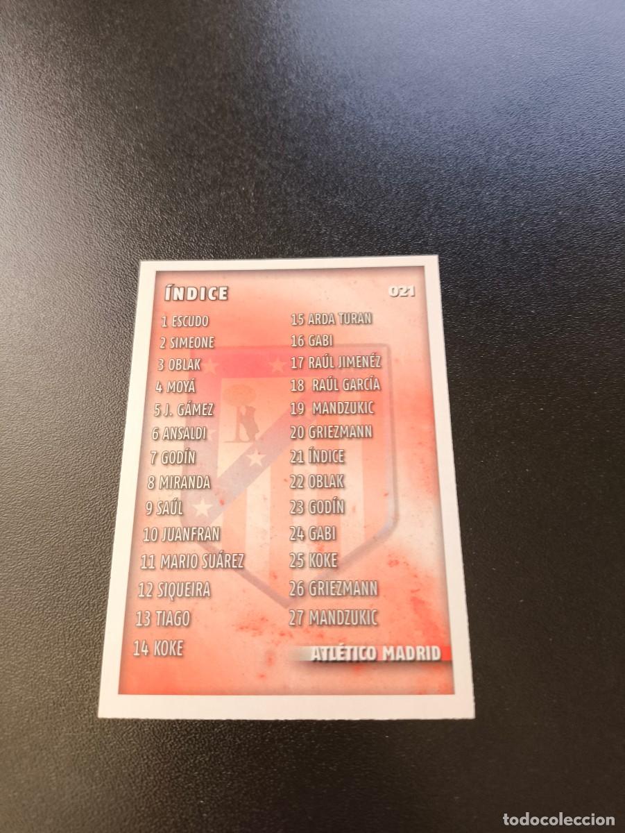 Cromos de Futebol: 21 INDICE ATLETICO DE MADRID MUNDICROMO LIGA 2014 2015 14 15 NO PANINI ESTE