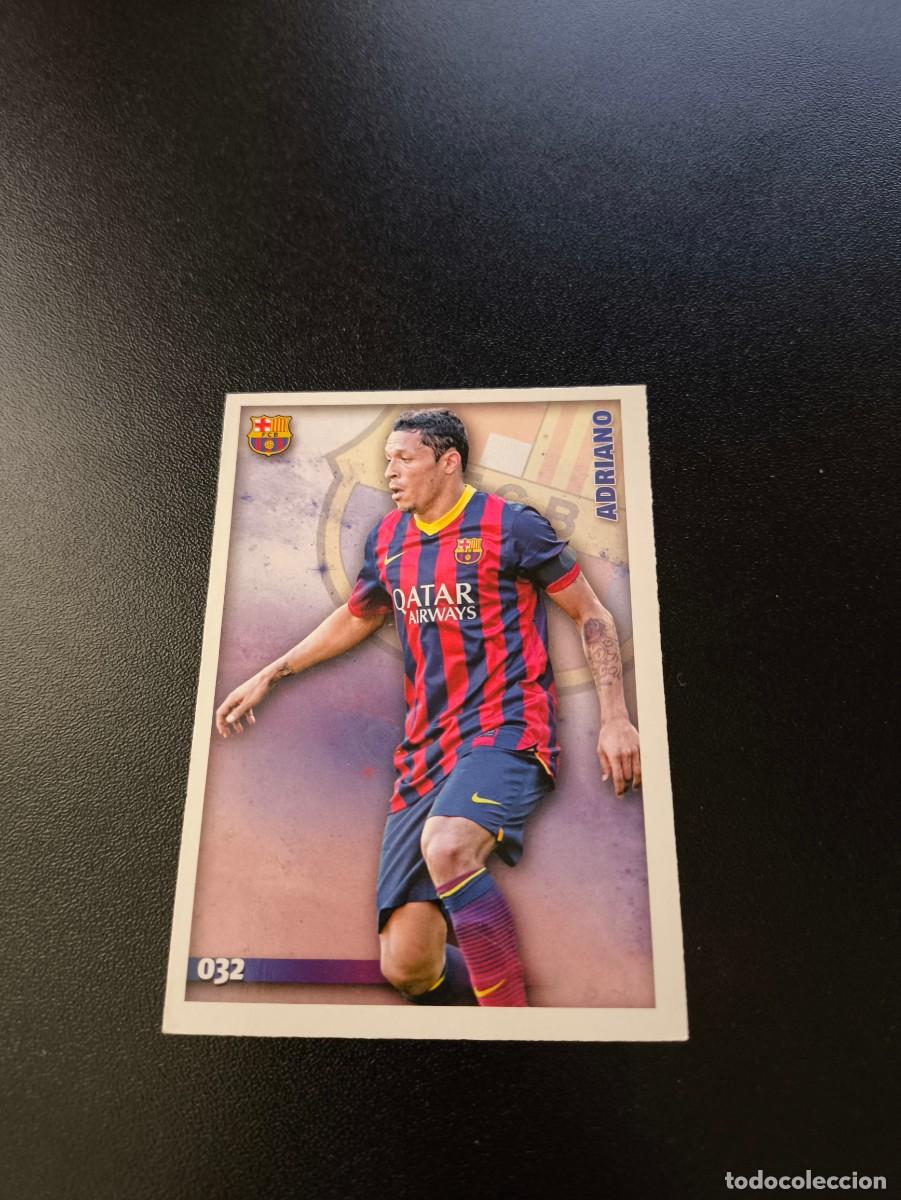Cromos de F&uacute;tbol: 32 Adriano Correia BARCELONA MUNDICROMO LIGA 2014 2015 14 15 NO PANINI ESTE