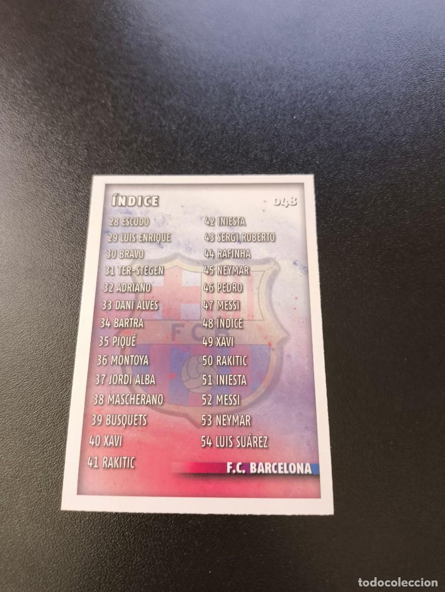 Cromos de F&uacute;tbol: 48 INDICE BARCELONA MUNDICROMO LIGA 2014 2015 14 15 NO PANINI ESTE