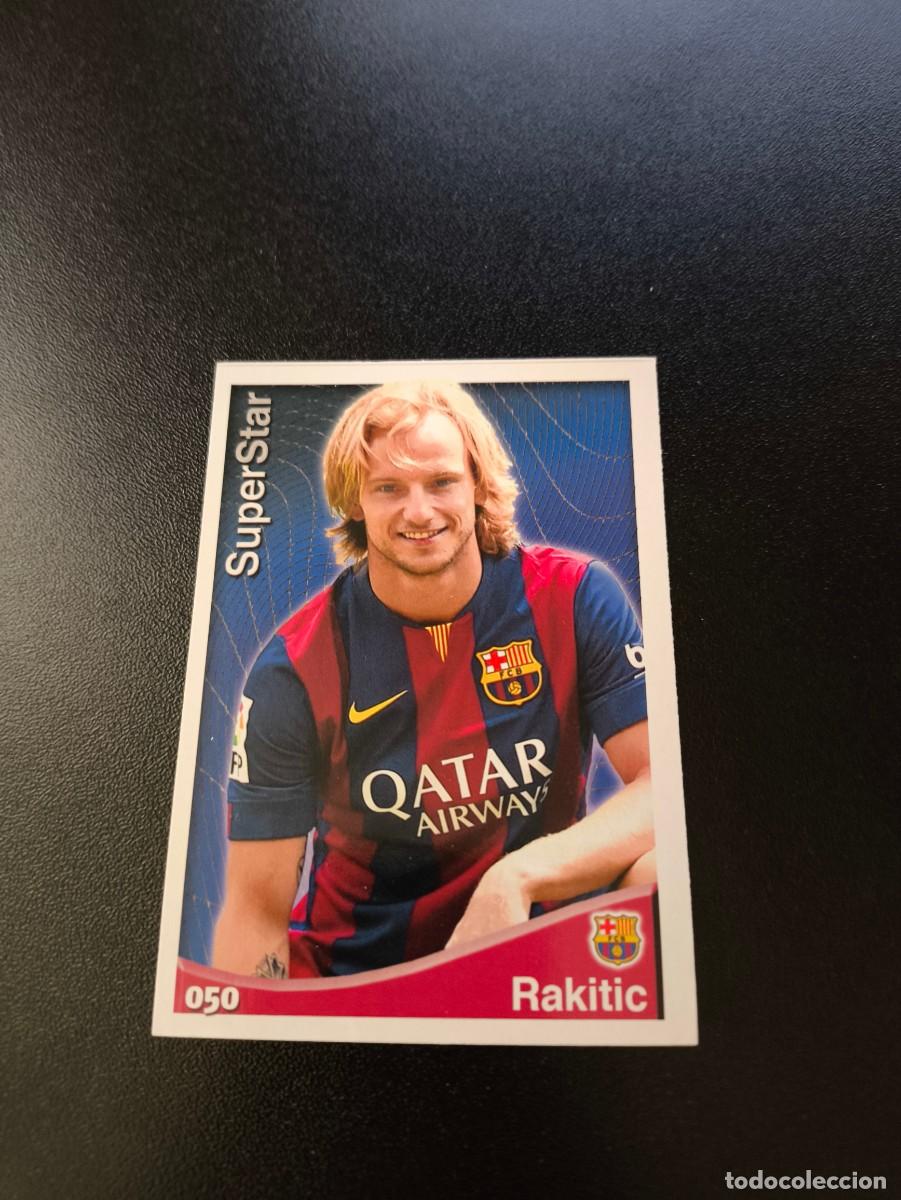 Cromos de F&uacute;tbol: 50 Rakitic SUPERSTAR MATE BARCELONA MUNDICROMO LIGA 2014 2015 14 15 NO PANINI ESTE