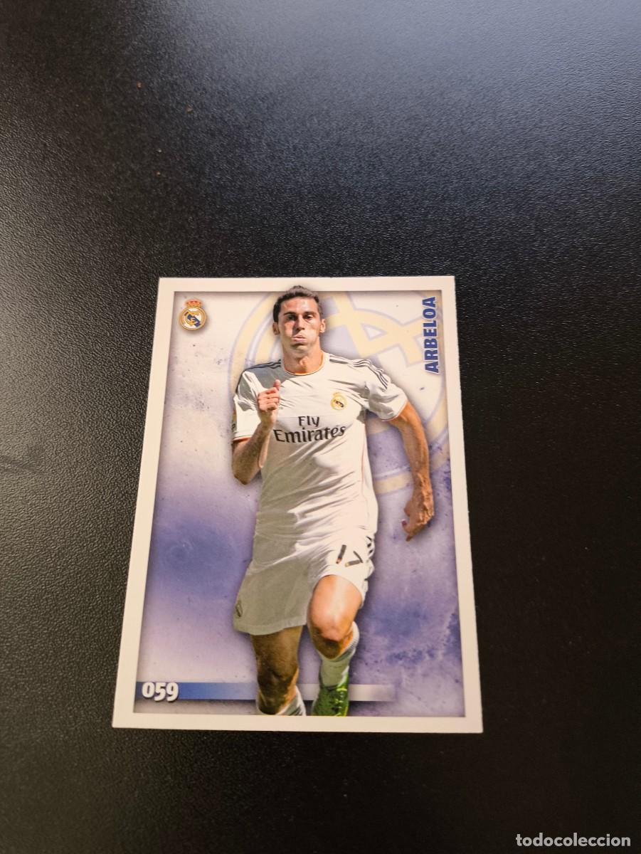 Cromos de F&uacute;tbol: 59 Arbeloa REAL MADRID MUNDICROMO LIGA 2014 2015 14 15 NO PANINI ESTE