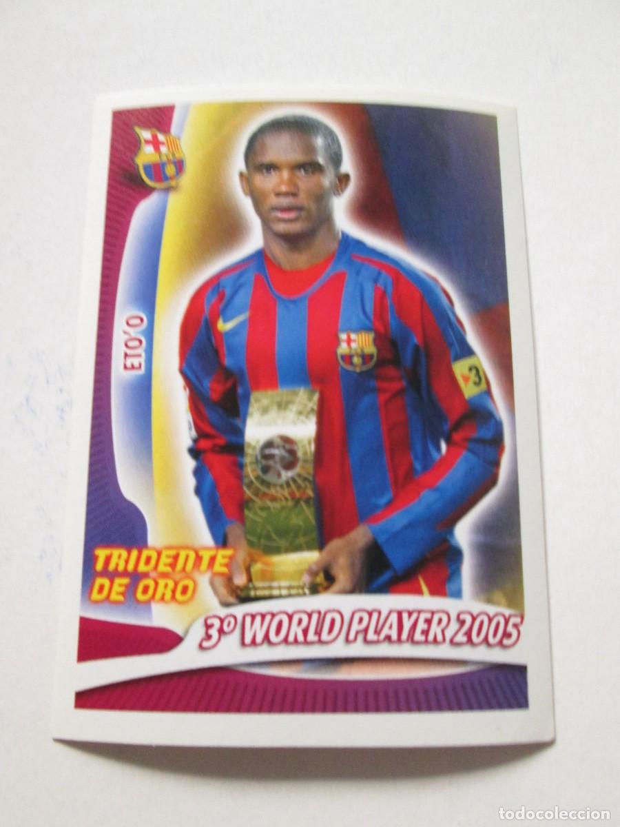 Cromos de F&uacute;tbol: #65 ETO'O 05 06 SUPER BAR&Ccedil;A 2005 2006 TRIDENTE DE ORO 3&ordm; WORLD PLAYER PANINI SIN PEGAR