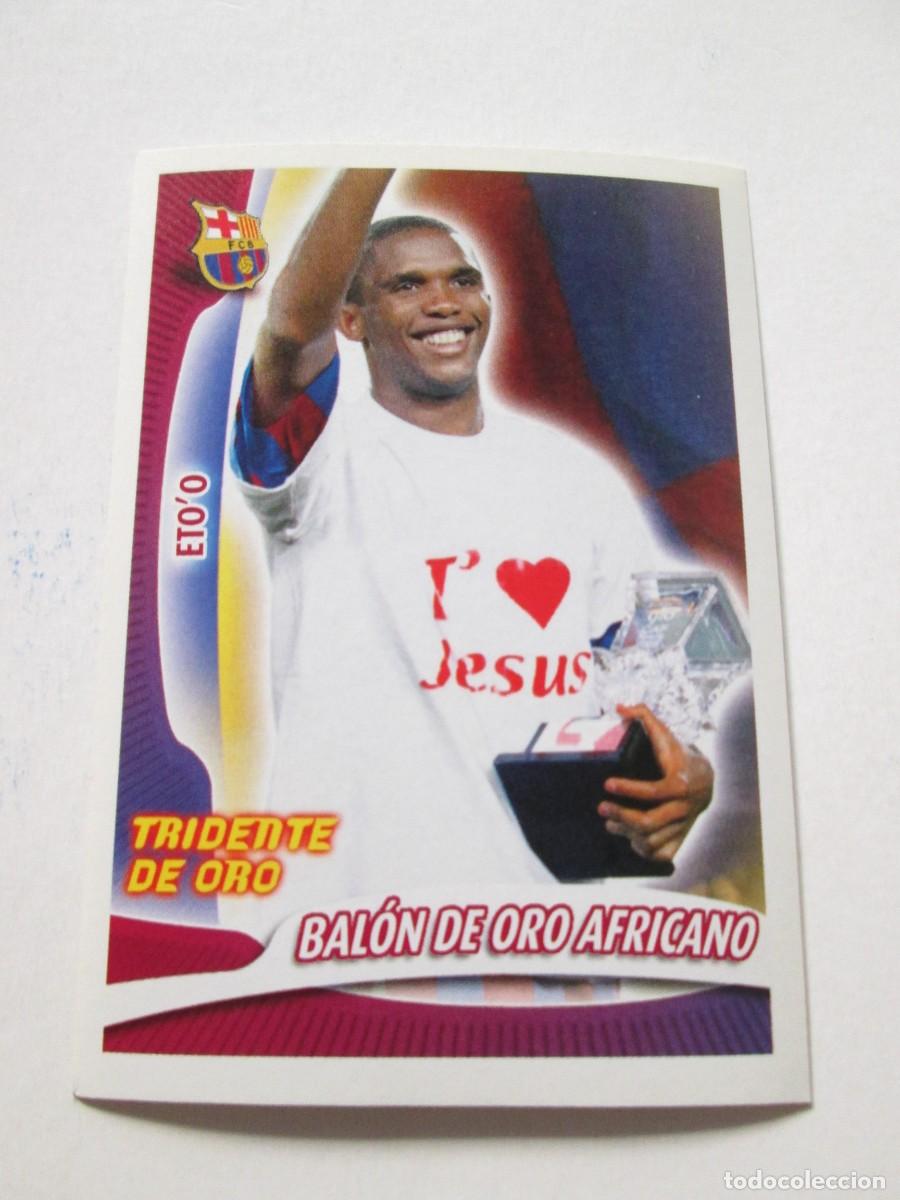Cromos de F&uacute;tbol: #64 ETO'O 05 06 SUPER BAR&Ccedil;A 2005 2006 TRIDENTE DE ORO BAL&Ograve;N DE ORO AFRICANO PANINI SIN PEGAR