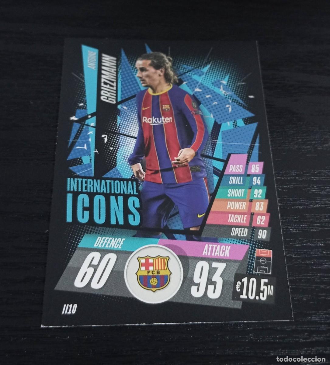 Cromos de F&uacute;tbol: -TOPPS MATCH ATTAX 20-21 : II10 GRIEZMANN ( BARCELONA ) -- INTERNATIONAL ICONS II 10 --