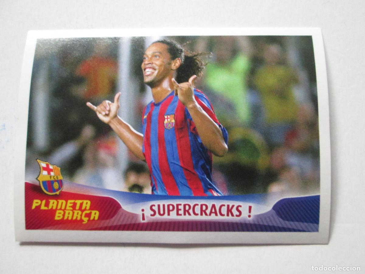 Cromos de F&uacute;tbol: #11 RONALDINHO BARCELONA 05 06 SUPER BAR&Ccedil;A SUPERCRACKS 2005 2006 PANINI SIN PEGAR