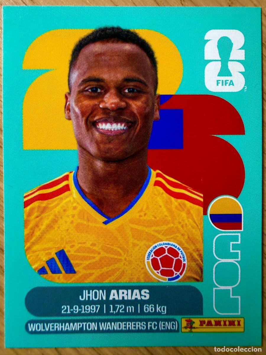 Cromos de F&uacute;tbol: COL17 COL 17 JHON ARIAS COLOMBIA MUNDIAL FIFA WORLD CUP 2026 26 STICKER CROMO PANINI SIN PEGAR