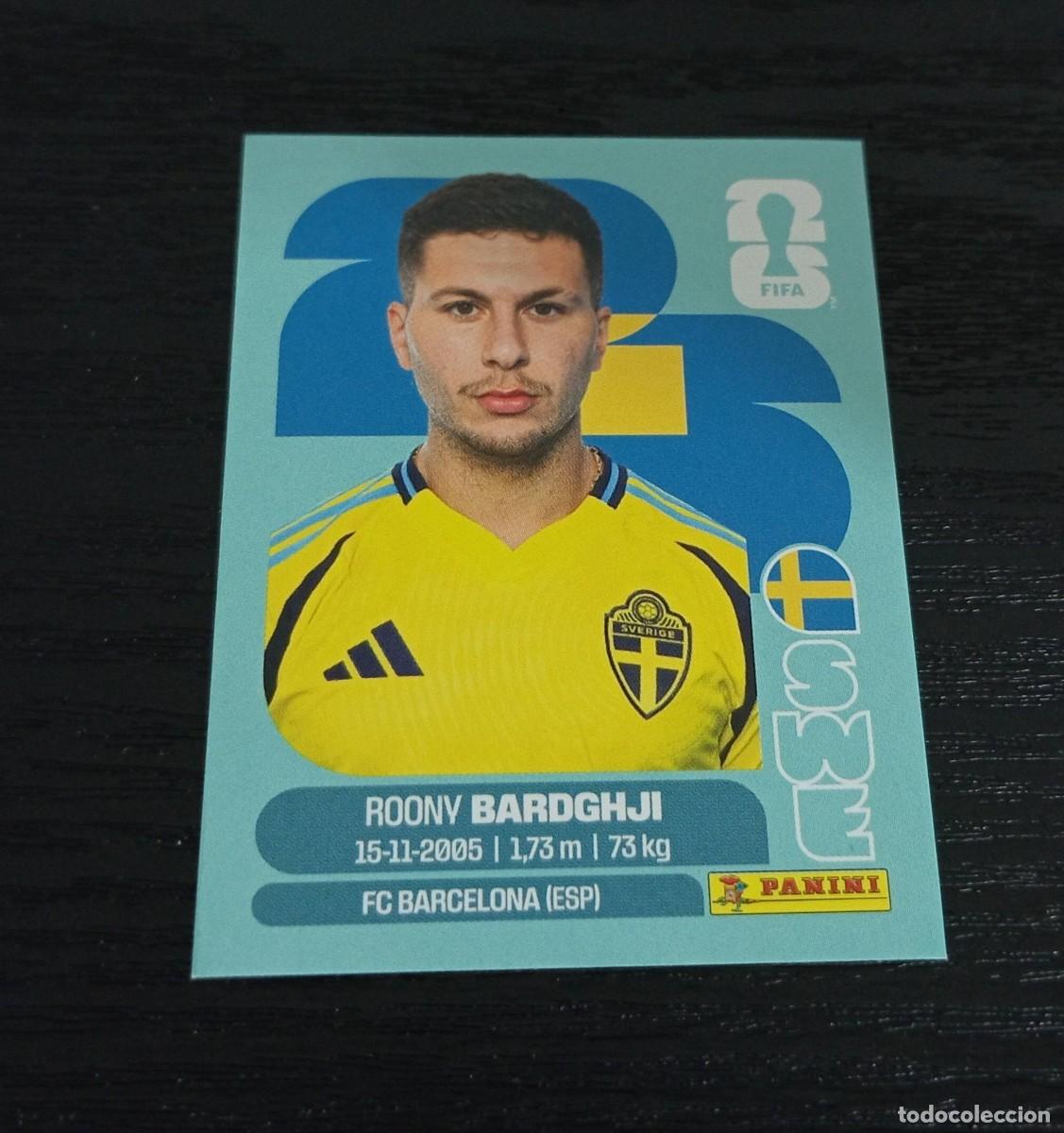 Cromos de F&uacute;tbol: -PANINI MUNDIAL 2026 : SWE 16 ROONY BARDGHJI ( SUECIA ) BARCELONA