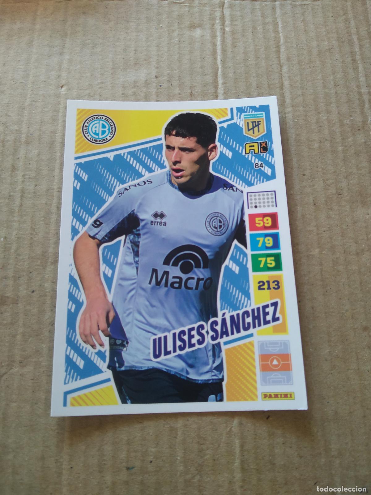 Cromos de F&uacute;tbol: 84 ULISES SANCHEZ BELGRANO CROMO FUTBOL PANINI ARGENTINO 2023 LIGA ARGENTINA ADRENALYN