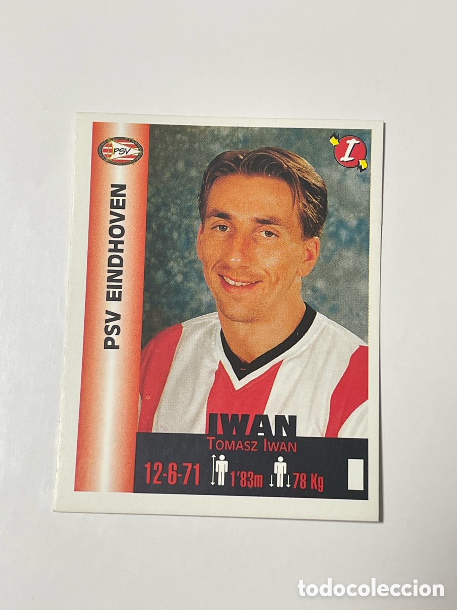 Cromos de F&uacute;tbol: Tomasz Iwan PSV Eindhoven Panini Equipos de Europa 1999 #281
