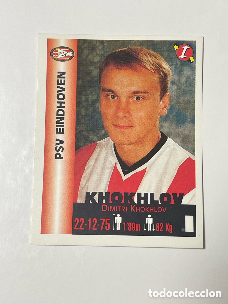 Cromos de F&uacute;tbol: Dimitri Khokhlov PSV Eindhoven Panini Equipos de Europa 1999 #282
