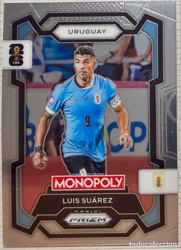 Cromos de F&uacute;tbol: Luis Suarez #67 Uruguay Prizm Monopoly Panini FIFA ⚽ World Cup 2026 ⚽