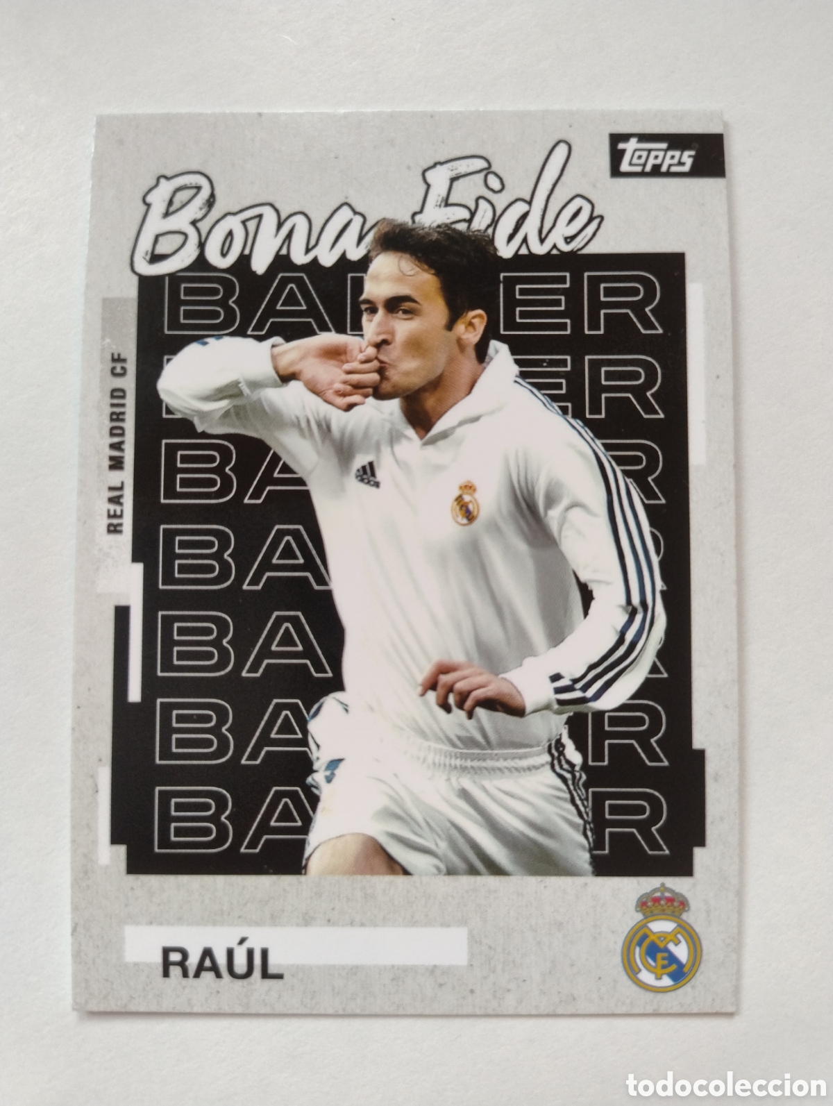 Cromos de F&uacute;tbol: 22 - Ra&uacute;l - Real Madrid - Topps Team Set 2026 Bona Fide Baller