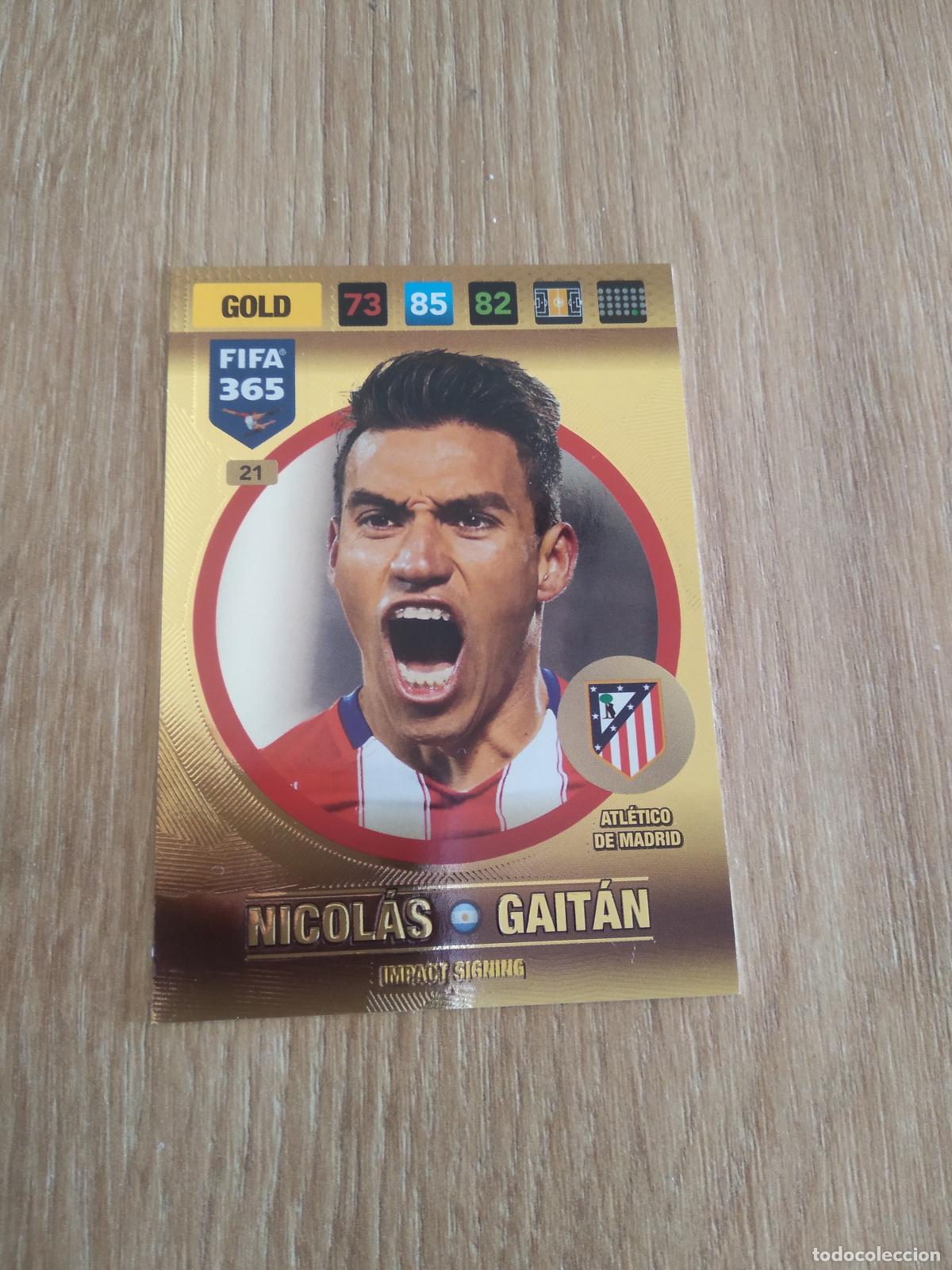 Cromos de f&uacute;tbol: 21 NICOLAS GAITAN ATLETICO DE MADRID CROMO FUTBOL PANINI ADRENALYN 16-17 FIFA 365 2016-2017
