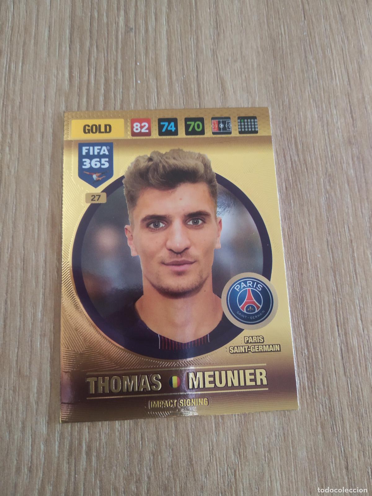 Cromos de F&uacute;tbol: 27 MEUNIER PARIS SAINT GERMAIN CROMO FUTBOL PANINI ADRENALYN 16-17 FIFA 365 2016-2017