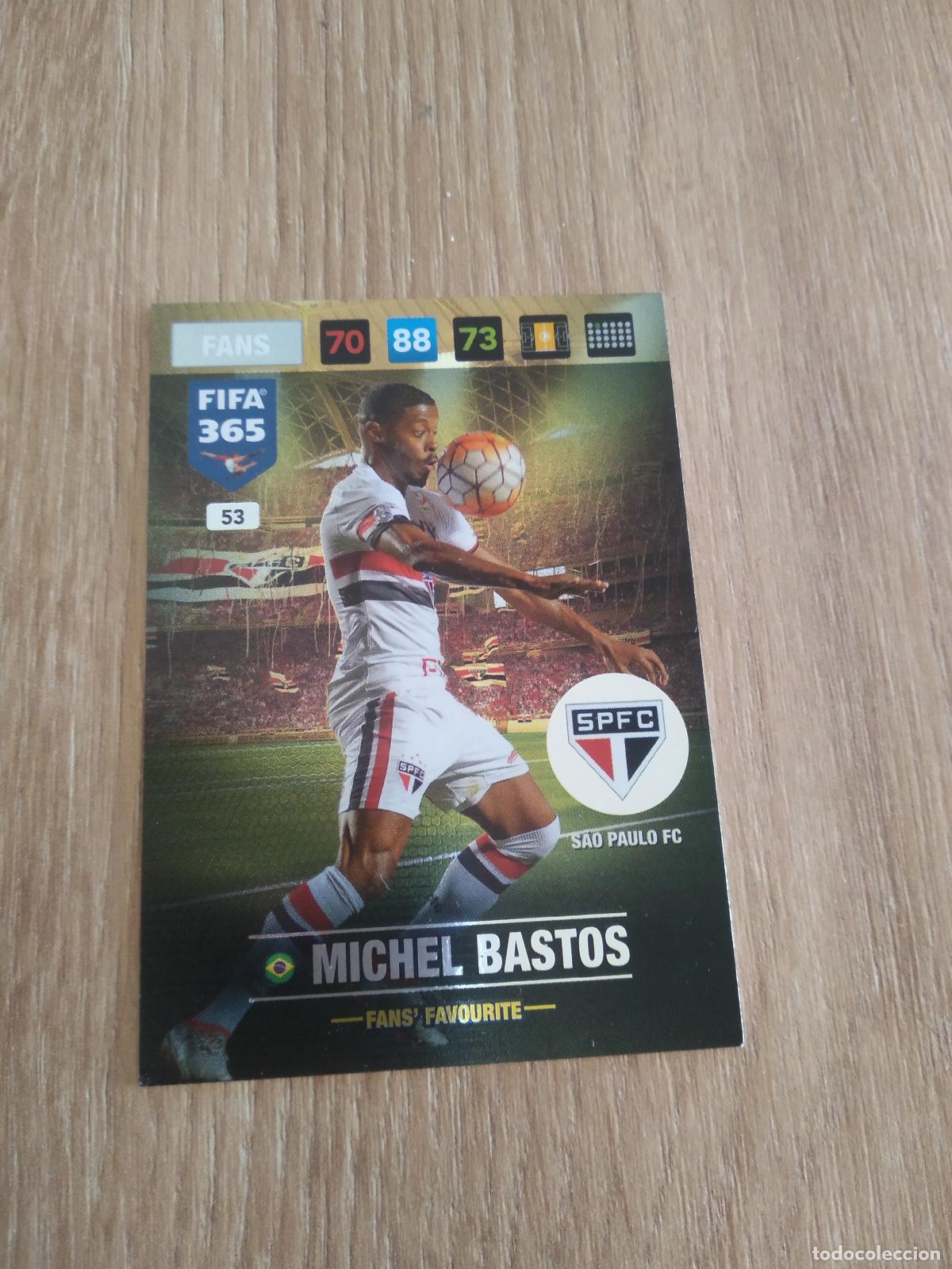 Cartes &agrave; collectionner de Football: 53 MICHEL BASTOS SAO PAULO CROMO FUTBOL PANINI ADRENALYN 16-17 FIFA 365 2016-2017