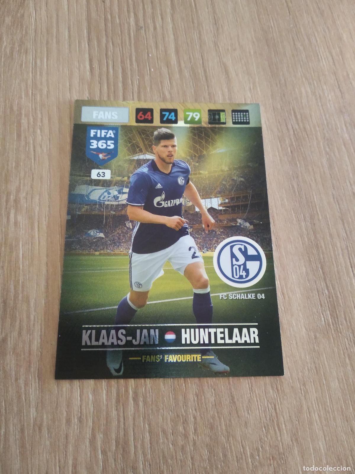 Cartes &agrave; collectionner de Football: 63 HUNTELAAR SCHALKE 04 CROMO FUTBOL PANINI ADRENALYN 16-17 FIFA 365 2016-2017