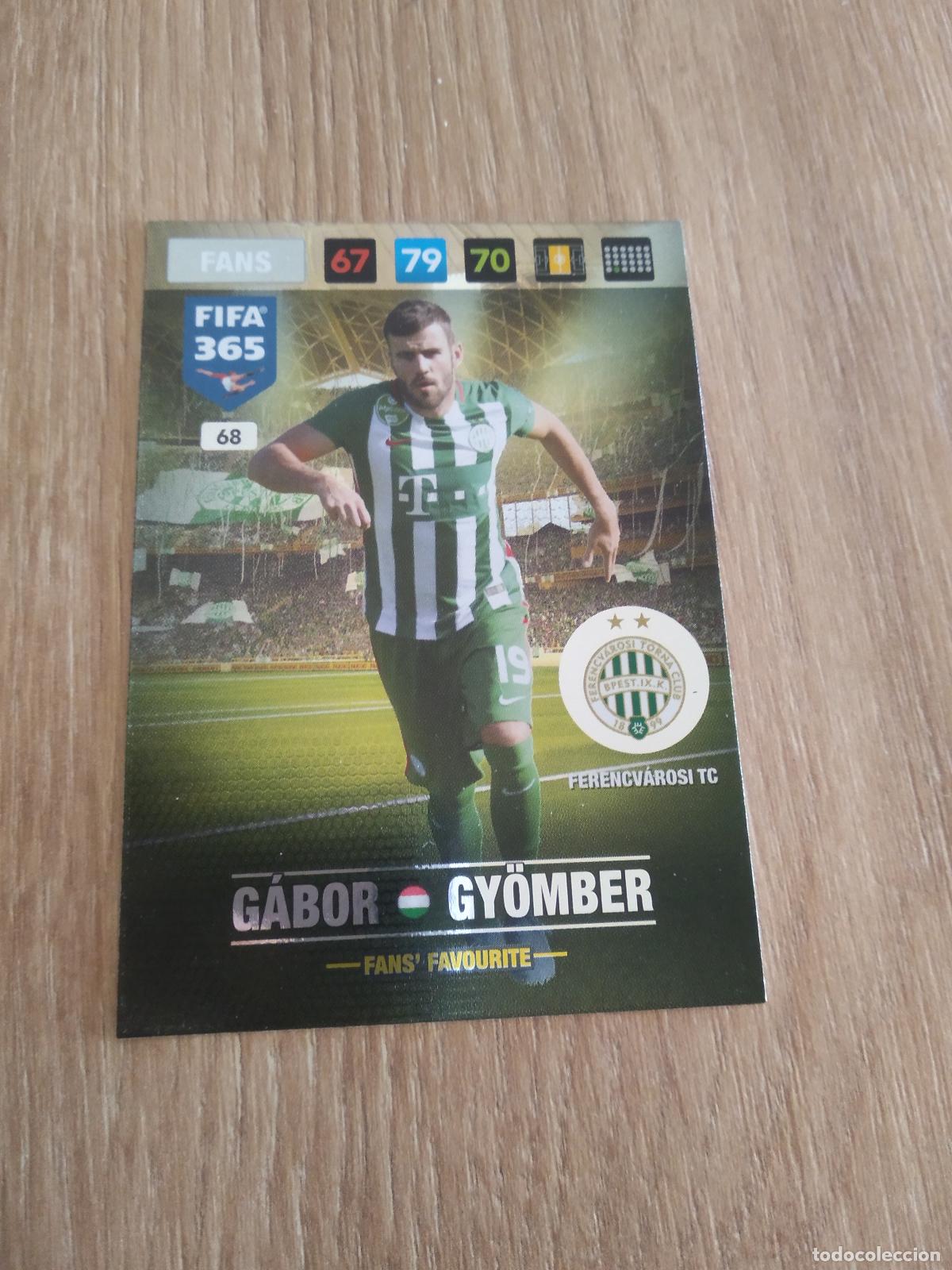 Cromos de Futebol: 68 GYOMBER FERENCVAROSI CROMO FUTBOL PANINI ADRENALYN 16-17 FIFA 365 2016-2017