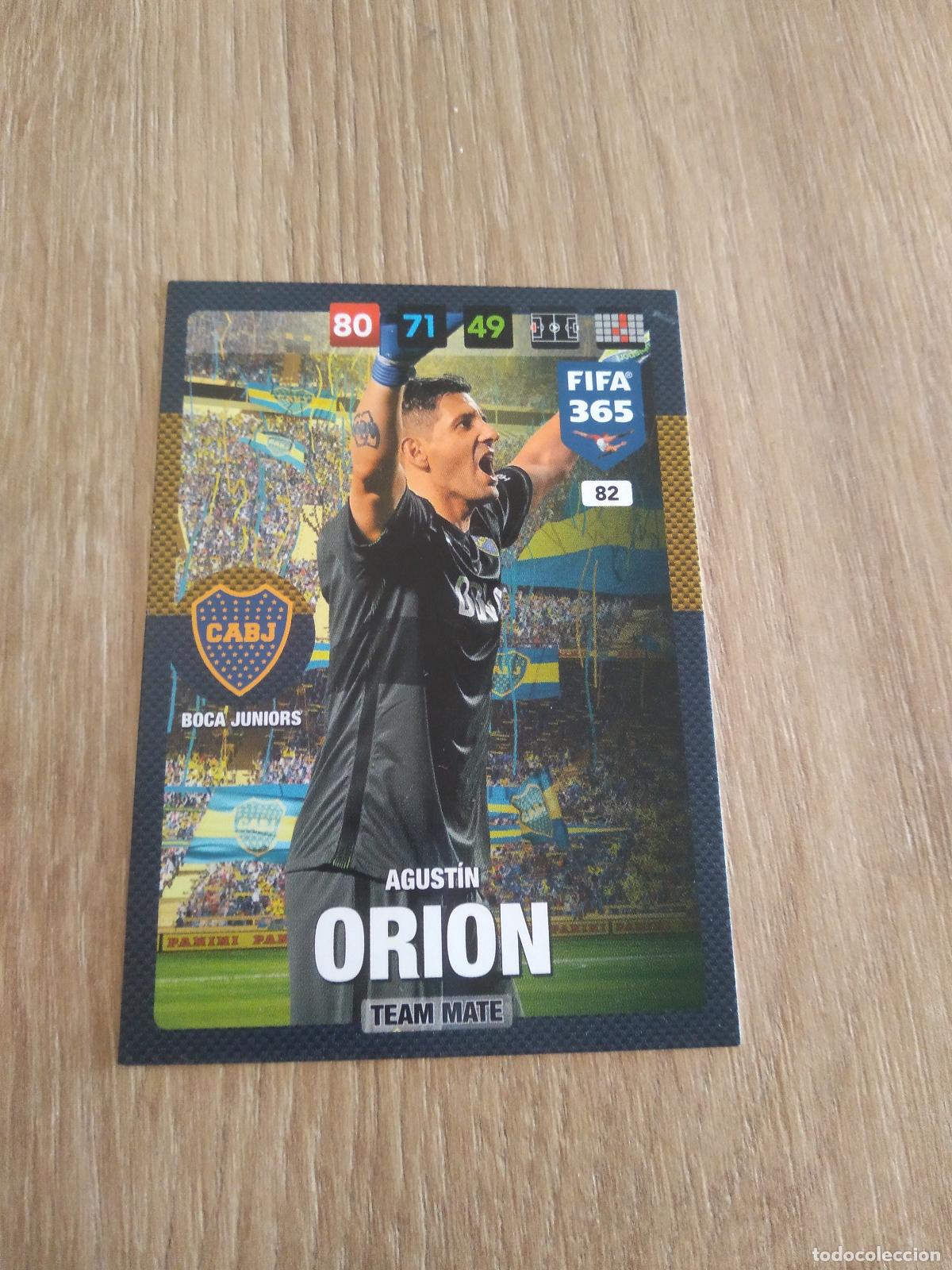 Cromos de F&uacute;tbol: 82 AGUSTIN ORION BOCA JUNIORS CROMO FUTBOL PANINI ADRENALYN 16-17 FIFA 365 2016-2017