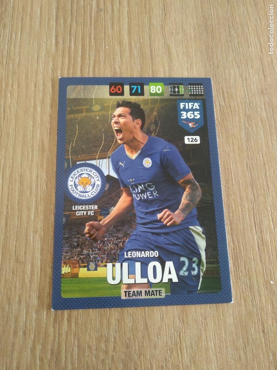 Cromos de F&uacute;tbol: 126 LEONARDO ULLOA LEICESTER CROMO FUTBOL PANINI ADRENALYN 16-17 FIFA 365 2016-2017
