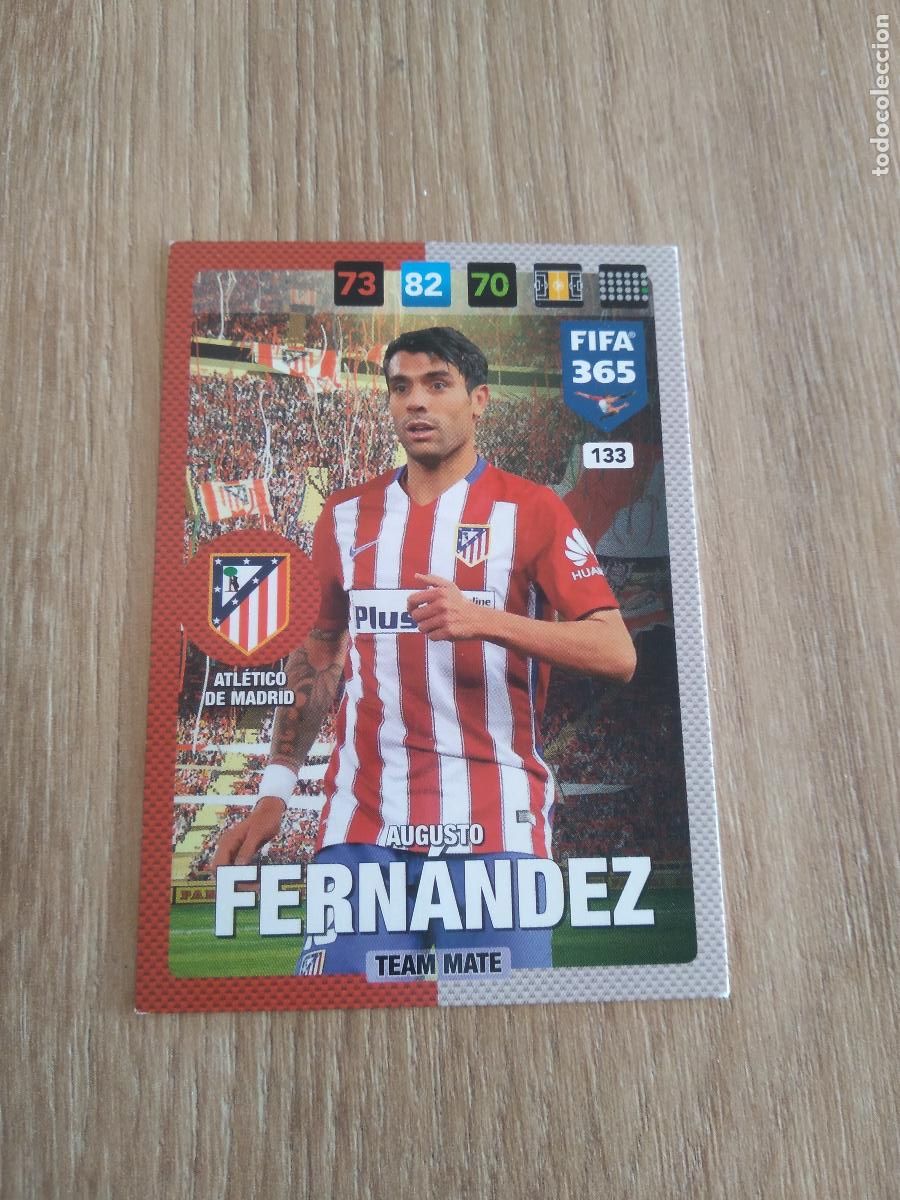 Cromos de F&uacute;tbol: 133 AUGUSTO FERNANDEZ ATLETICO DE MADRID CROMO FUTBOL PANINI ADRENALYN 16-17 FIFA 365 2016-2017