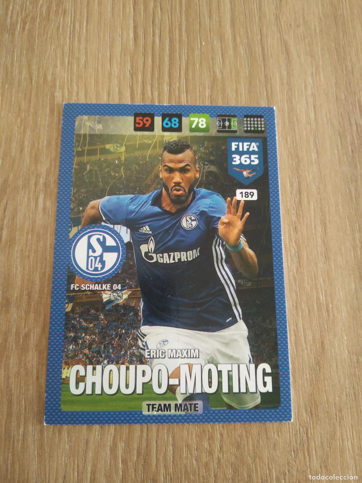 Cromos de F&uacute;tbol: 189 CHOUPO-MOTING SCHALKE 04 CROMO FUTBOL PANINI ADRENALYN 16-17 FIFA 365 2016-2017