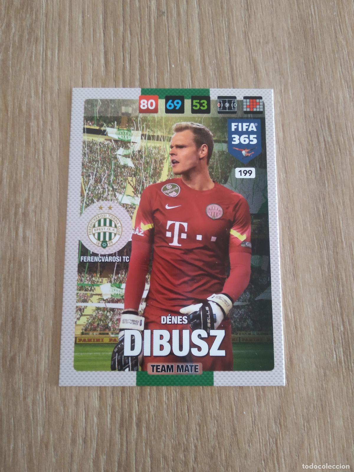 Football Stickers: 199 DENES DIBUSZ FERENCVAROSI CROMO FUTBOL PANINI ADRENALYN 16-17 FIFA 365 2016-2017