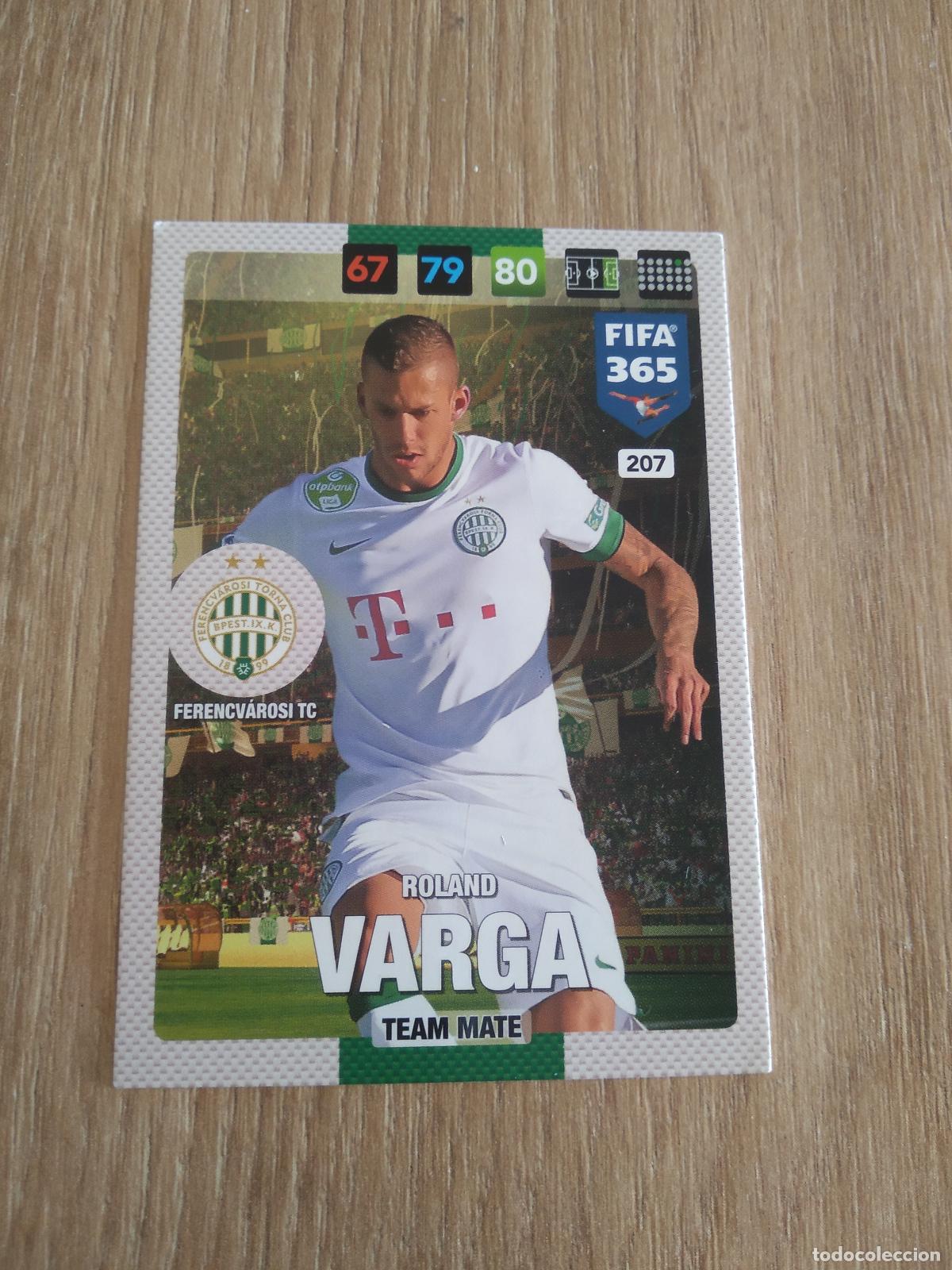 Cromos de F&uacute;tbol: 207 ROLAND VARGA FERENCVAROSI CROMO FUTBOL PANINI ADRENALYN 16-17 FIFA 365 2016-2017