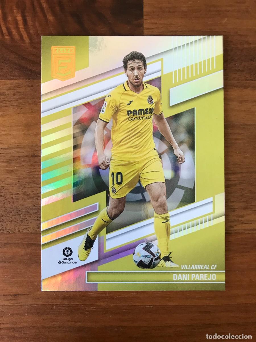 Cromos de F&uacute;tbol: DANI PAREJO - VILLARREAL - PANINI DONRUSS ELITE - 2022 2023 22 23