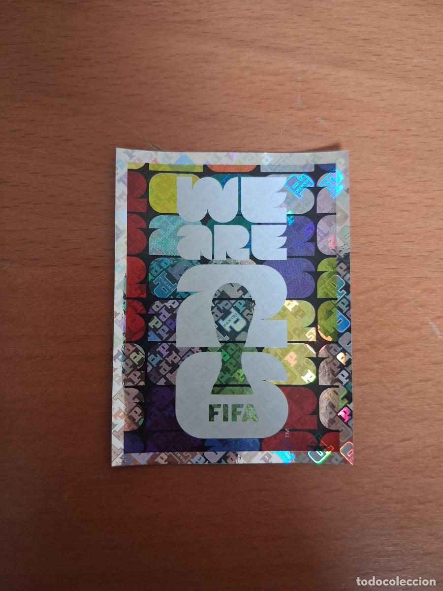 Cromos de F&uacute;tbol: Fifa World Cup 26 Mundial 2026 FWC 04 Eslogan Slogan We Are