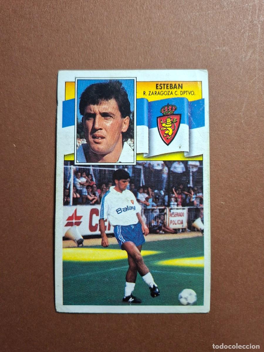 Cromos de F&uacute;tbol: ESTEBAN ULTIMO FICHAJE 11 ZARAGOZA VERSION LIGA ESTE 1990 1991 90 91