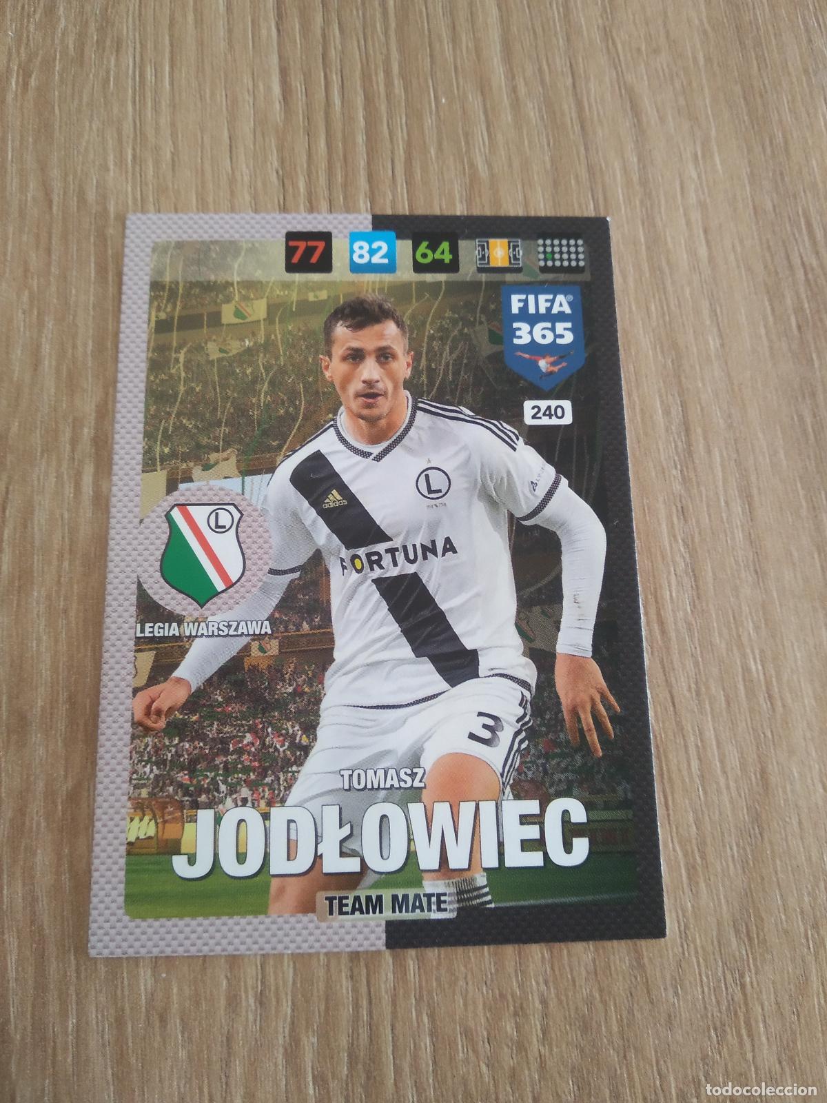 Cromos de F&uacute;tbol: 240 TOMASZ JODLOWIEC LEGIA WARSZAWA CROMO FUTBOL PANINI ADRENALYN 16-17 FIFA 365 2016-2017