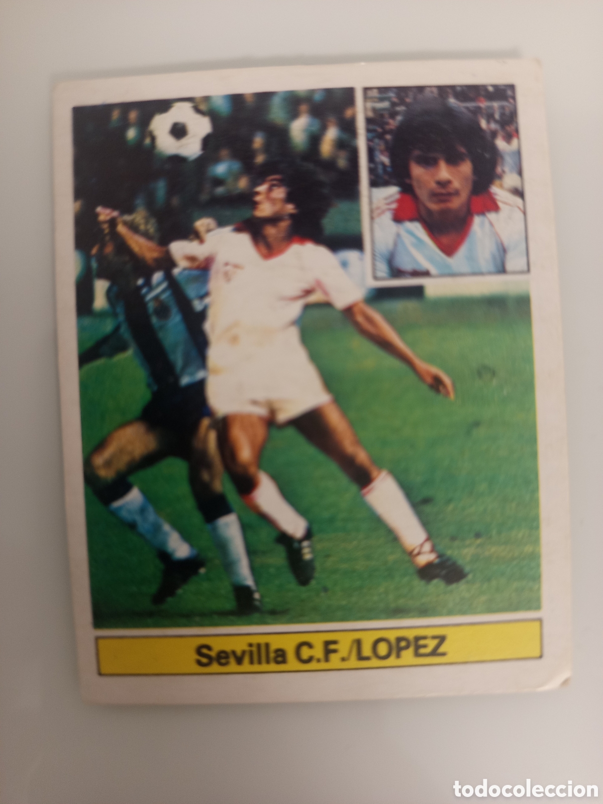 Cromos de F&uacute;tbol: ❇️ CROMO ⚽ L&Oacute;PEZ SEVILLA 81 82 1981 1982 EDICIONES ESTE DESPEGADO DE &Aacute;LBUM ❇️